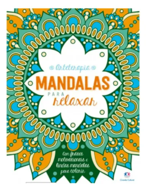 Livros Mandalas ( Arteterapia ) Para Colorir Relaxar Sonhar Ciranda Cultural      